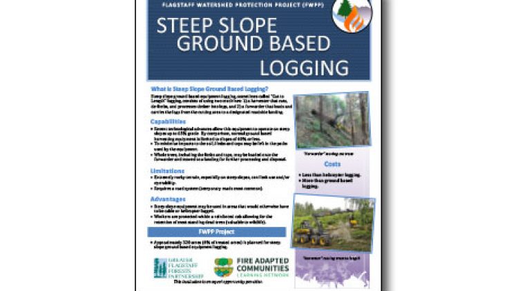 Harvesting Method Fact Sheet – Steep Slopes Ground-Based Equipment Logging